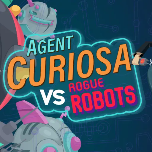 Agent Curiosa Rogue Robots