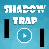 Shadow Trap